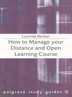 cover image of How to Manage your Distance and Open Learning Course
